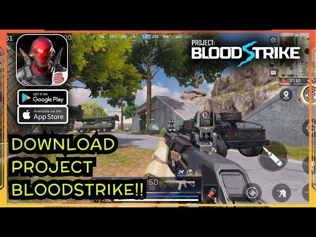 HOW TO DOWNLOAD PROJECT BLOODSTRIKE