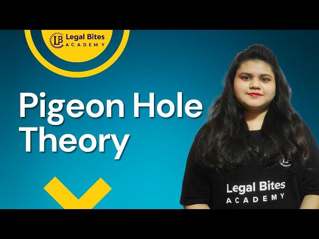 Pigeon Hole Theory | Wrongs | Explained | Law of Torts | Legal Bites Academy