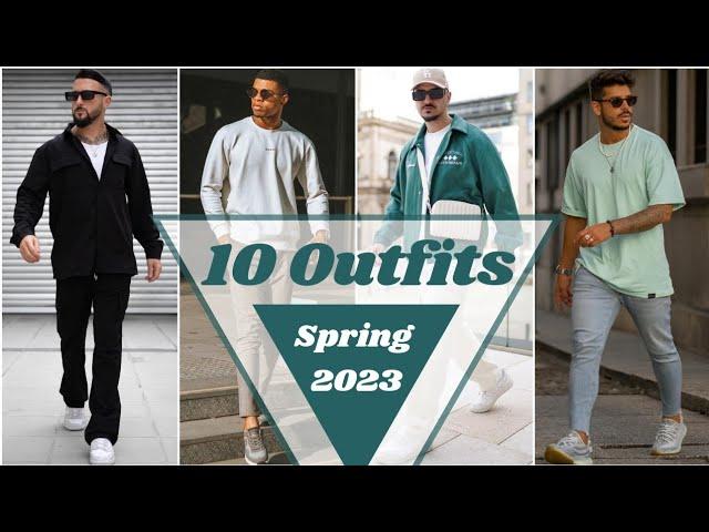 10 Latest Spring Outfit Ideas For Men 2023 | Men's Fashion