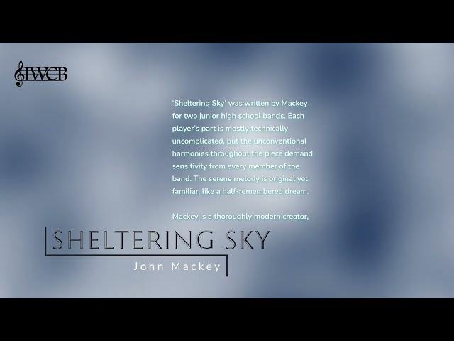 Sheltering Sky - John Mackey - IWCB