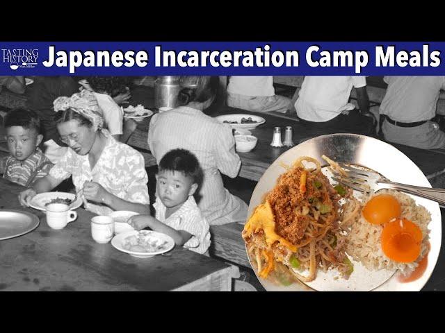 Food in the Japanese-American Internment Camps of World War 2