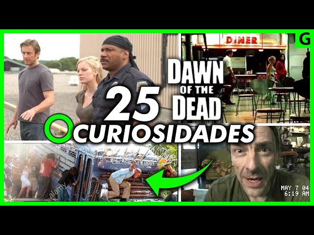 25 CURIOSIDADES DE EL AMANECER DE LOS MUERT0S (DAWN OF DE THE DEAD)