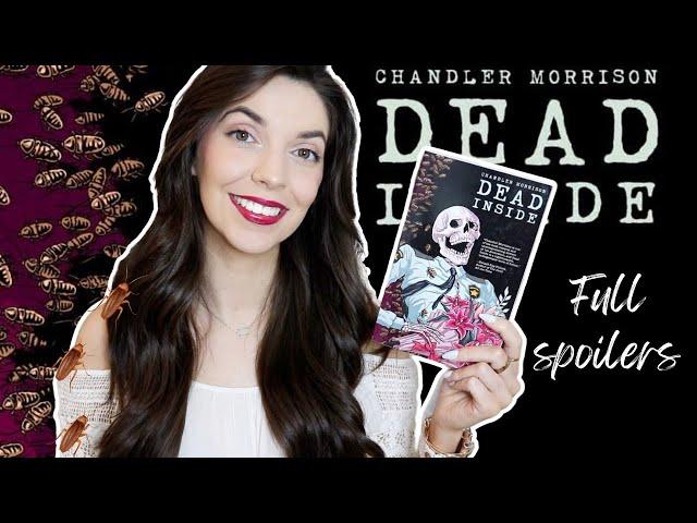 I read Dead Inside by Chandler Morrison so you don’t have to (full spoilers)