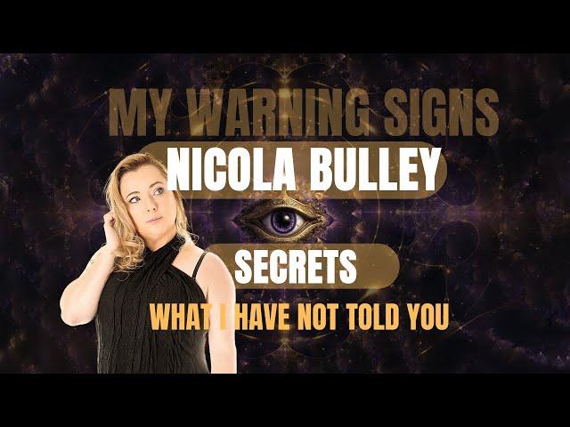 NICOLA BULLEY - SECRETS I HAVE NOT SHARED WITH YOU