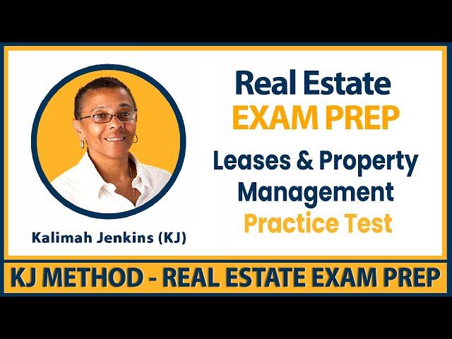 Real Estate Exam Prep – Leases and Property Management Practice Test