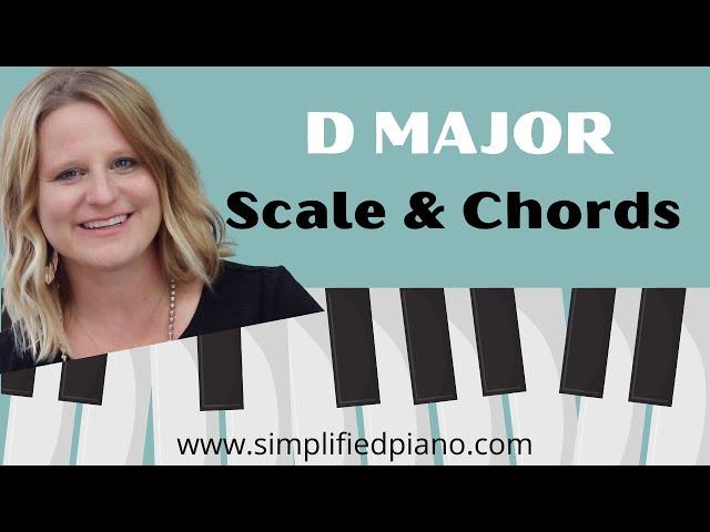 D Major Scale & Chords//EASY Piano Tutorial