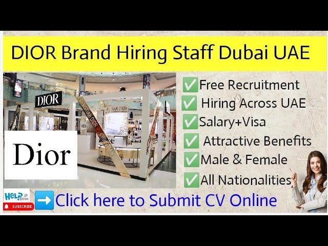 Dior Brand Hiring Staff Dubai UAE || DIOR Outlet Jobs Dubai || DXB helpdesk || Dubai jobs|| Uae jobs