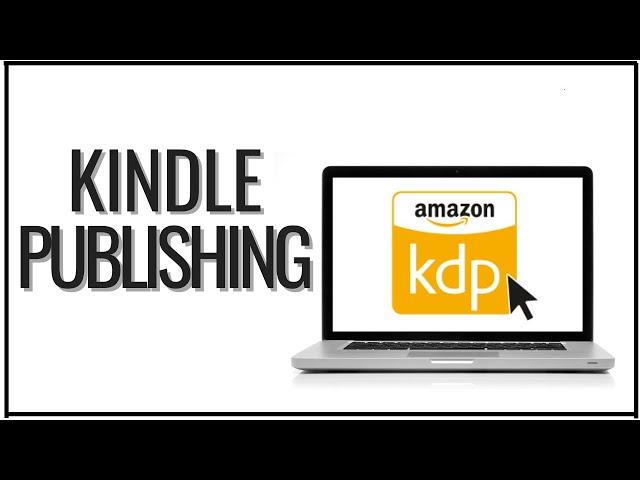 How To Publish A Kindle Book