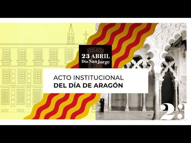 Acto institucional del Día de Aragón 2022