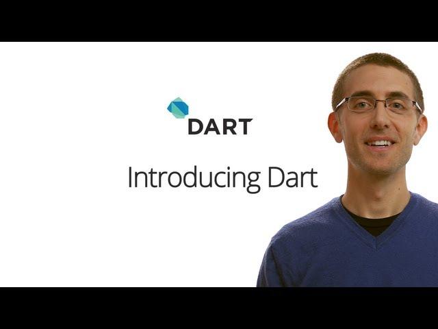 Introducing Dart