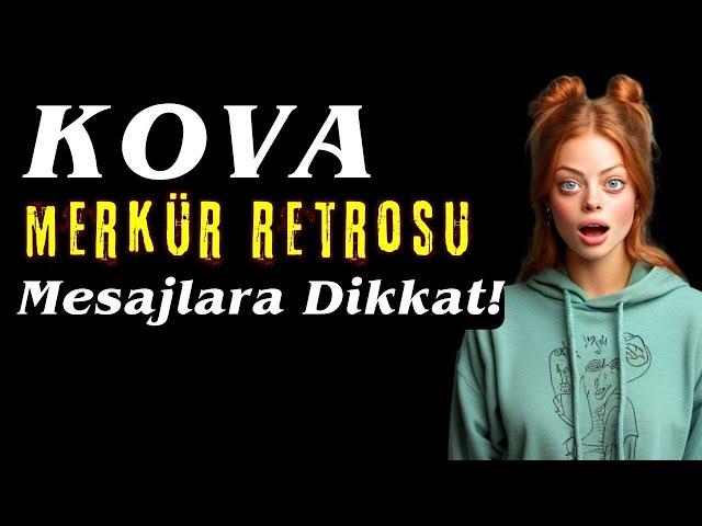 Merkür Retrosu Kova Burcu - Mesajlara Dikkat!