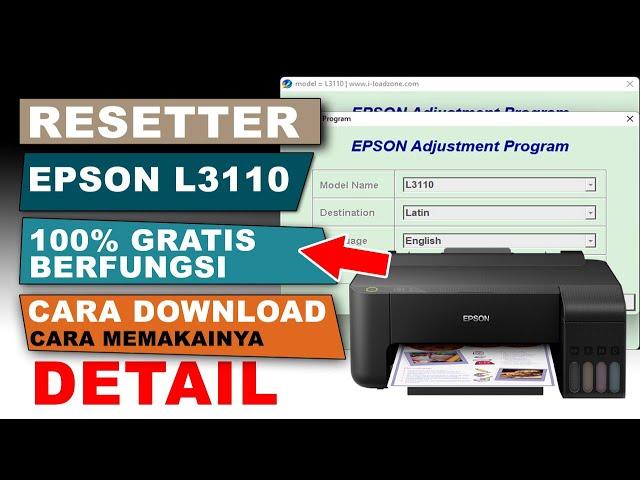 Download Resetter Epson L3110 Terbaru, Cara download dan menjalankan resetter epson l3110 gratis