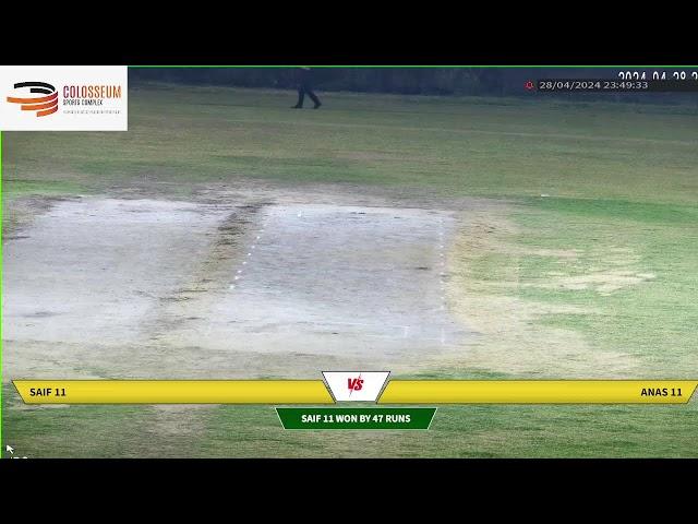 Colosseum sports complex- saif 11 vs Anas 11
