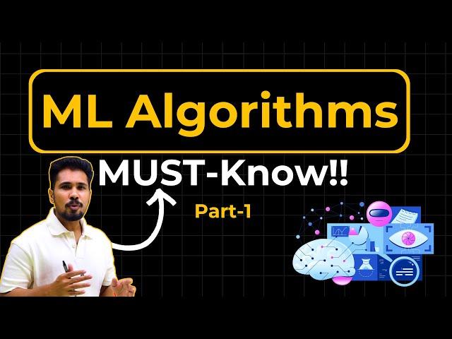 Must-Know Machine Learning Algorithms [ 2025 ] - 1