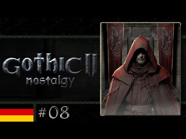 Gothic 2: Nostalgy #08 - Altes Lager vs. Paladine