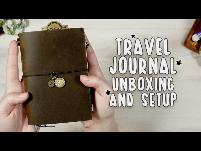 Travel Journal Unboxing & Setup | Traveler's Company Haul