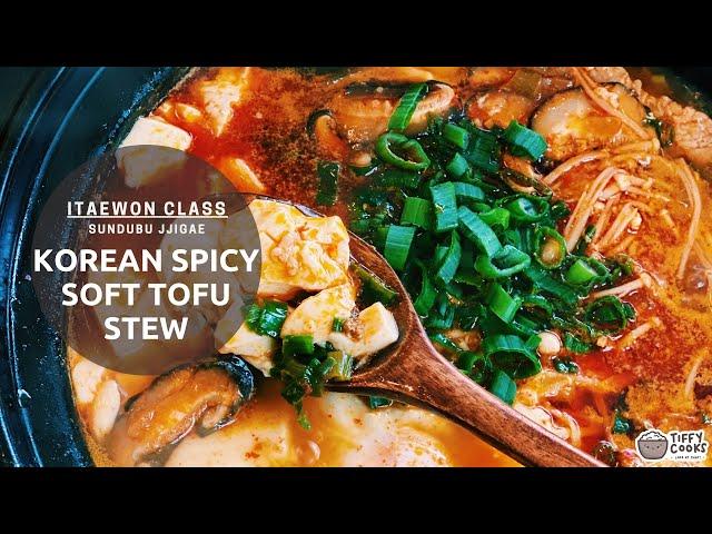 Korean Spicy Soft Tofu Stew - Sundubu Jjigae (Itaewon Class)