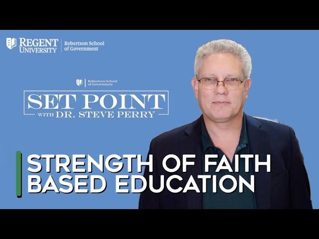 Set Point: Faith Based Education Requires More from the Student | Regent University