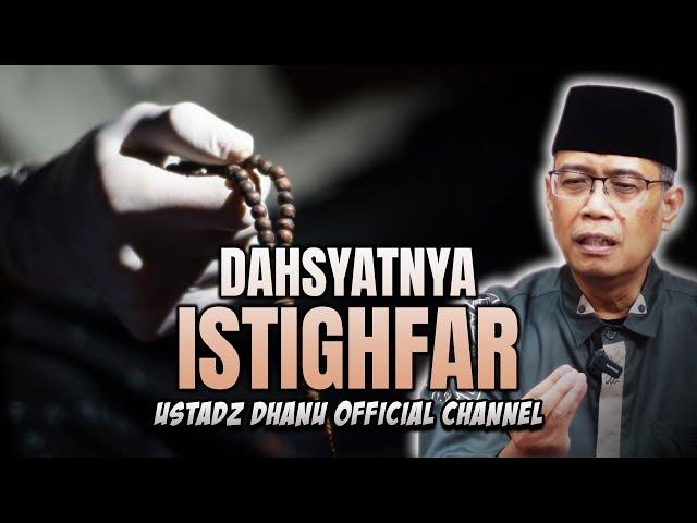 DAHSYATNYA ISTIGHFAR