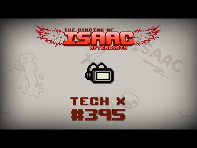 Binding of Isaac: Afterbirth Item guide - Tech X