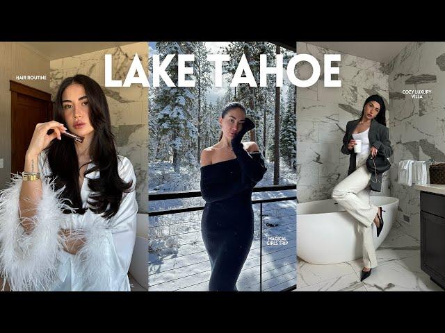 Lake Tahoe vlog  girls trip, dyson airwrap hair routine, cute cafes, luxury villa, Edgewood Resort!