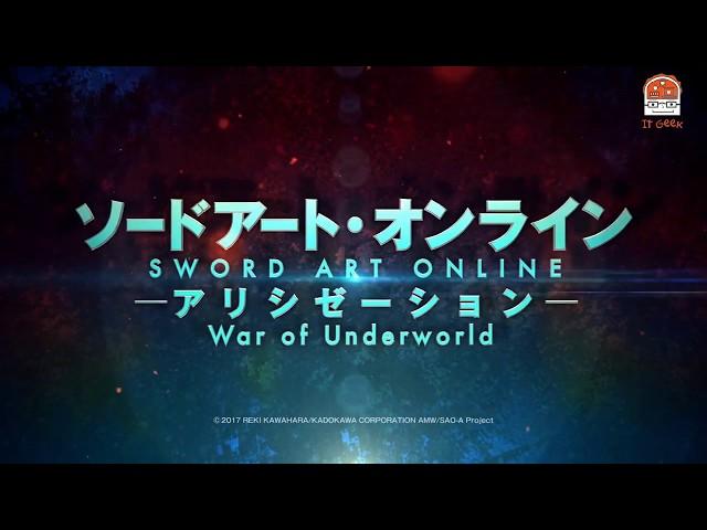 IT Geek Man   Sword Art Online Alicization War of Underworld Final Season Trailer