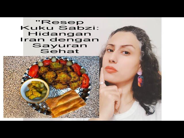 Cara Membuat Kuku Sabzi: Omelet Sayuran Khas Iran