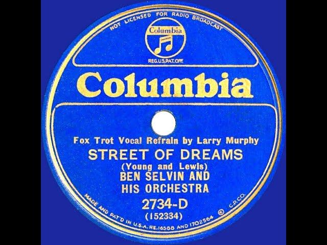 1933 HITS ARCHIVE: Street Of Dreams - Ben Selvin (Larry Murphy, vocal)