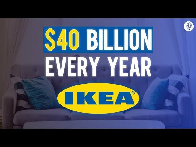 IKEA Business Case Study: How to Earn 40 Billion$ Every Year by Selling Furniture? (IKEA Effect)