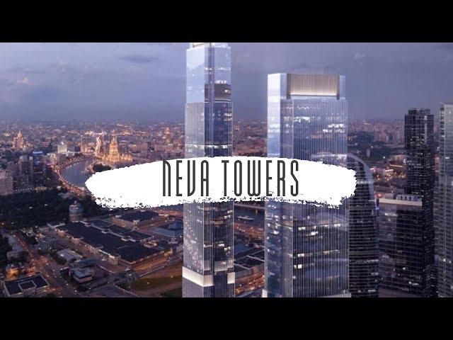 Neva Towers | Moscow City | Обзор с Дрона