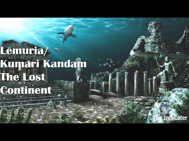 Lemuria | Kumari Kandam | The Lost Continent | English