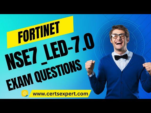 NSE7_LED-7.0 Exam Questions | NSE7_LED-7.0 Exam Dumps | NSE7_LED-7.0 PDF Dumps | NSE7_LED-7.0 exam |