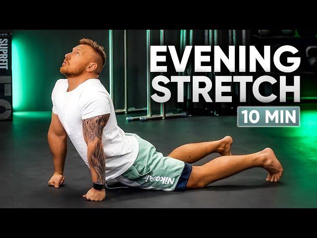 Do this Stretching EVERY EVENING before you go to bed (10 Min)