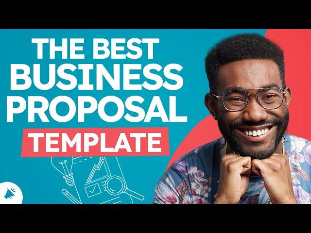 How to Write a Business Proposal Step-by-Step with FREE Template