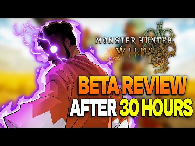 How Was Monster Hunter Wilds Beta After 30 Hours Of Gameplay? (Revew) | Performance, Sound & Combat