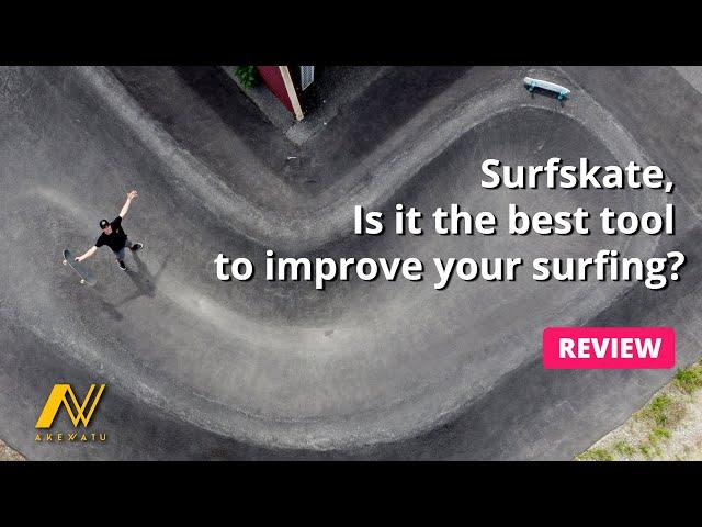 Surfskate, Is it the best tool to improve your surfing ?