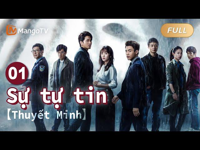 Thuyết Minh｜EP01｜Sự tự tin｜phim truyền hình hồi hộp hot nhất️‍ #DanhNghĩaNhânDân #PhimMới