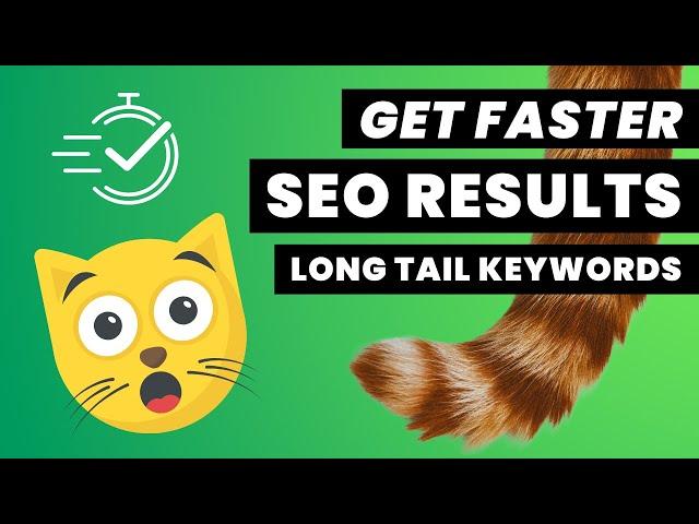 How to Discover Long Tail Keywords for Better SEO