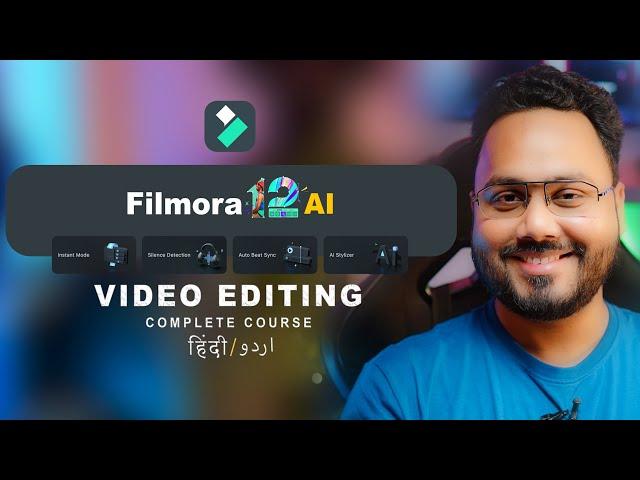 Filmora 12  -  Complete Video Editing Course in Hindi | No.1 Choice For Content Creator