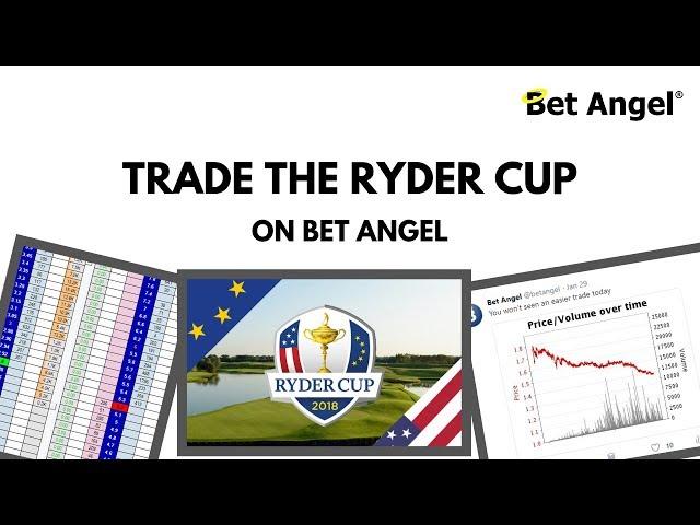 Peter Webb - Betfair Trading - The Ryder Cup 2018!