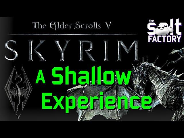 Evaluating Skyrim: An extremely shallow experience