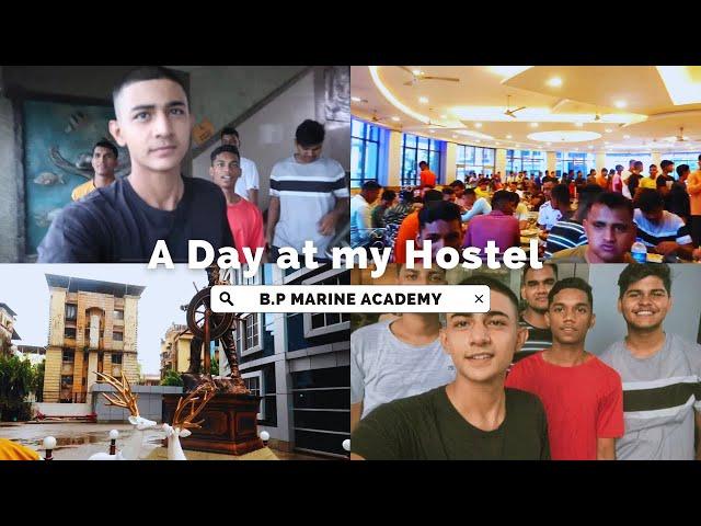 FIRST DAY AT MY HOSTEL || BP MARINE ACADEMY PANVEL CAMPUS ‍️