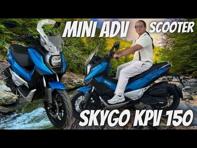 Mini ADV Scoot na Madaling Idrive Skygo KPV 150!