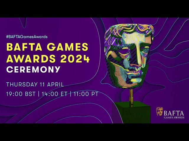 BAFTA Games Awards 2024  | Full LIVE Ceremony