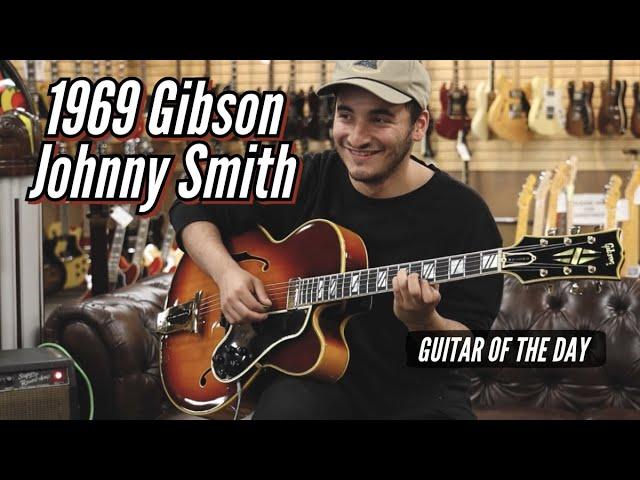 1969 Gibson Johnny Smith Sunburst | Guitar of the Day - Jonah Matos