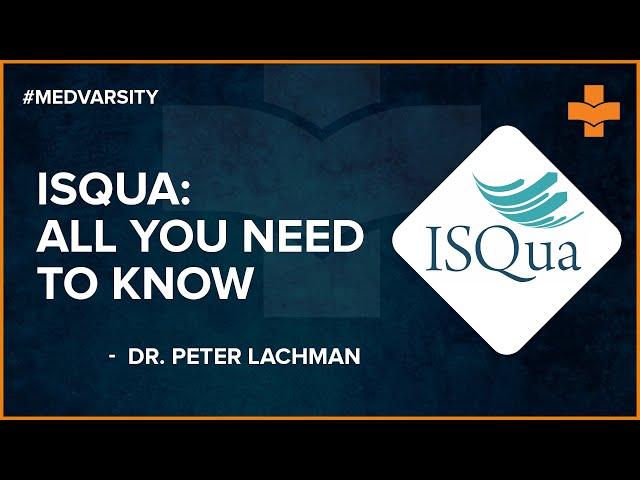 Overview of ISQua | Medvarsity