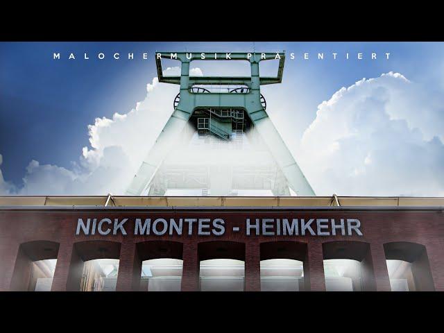 NICK MONTES - HEIMKEHR [Offizielles Musikvideo]