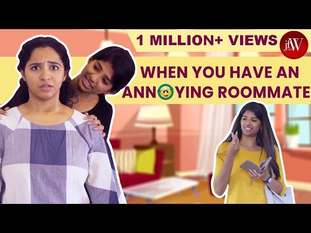 Annoying Roommate -  RJ Saru | Dipshi | JFW Originals|Being Saru |