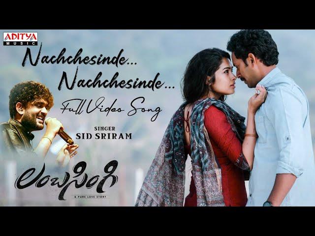 Nachchesinde Full Video Song | Lambasingi | Bharat Raj, Divi Vadthya | Sid Sriram | RR Dhruvan