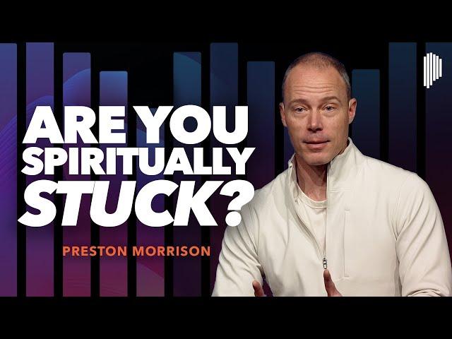 The Key Ingredients For Moving Forward | Preston Morrison